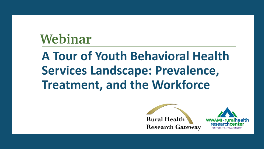 A Tour of Youth Behavioral Health Services Landscape webinar