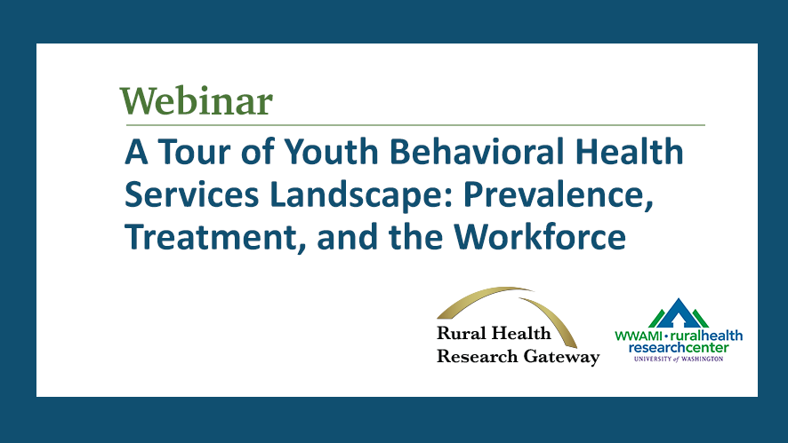 A Tour of Youth Behavioral Health Services Landscape webinar